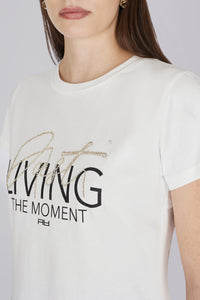 T-Shirt Living in the Moment